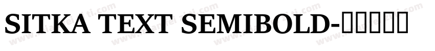 SITKA TEXT SEMIBOLD字体转换